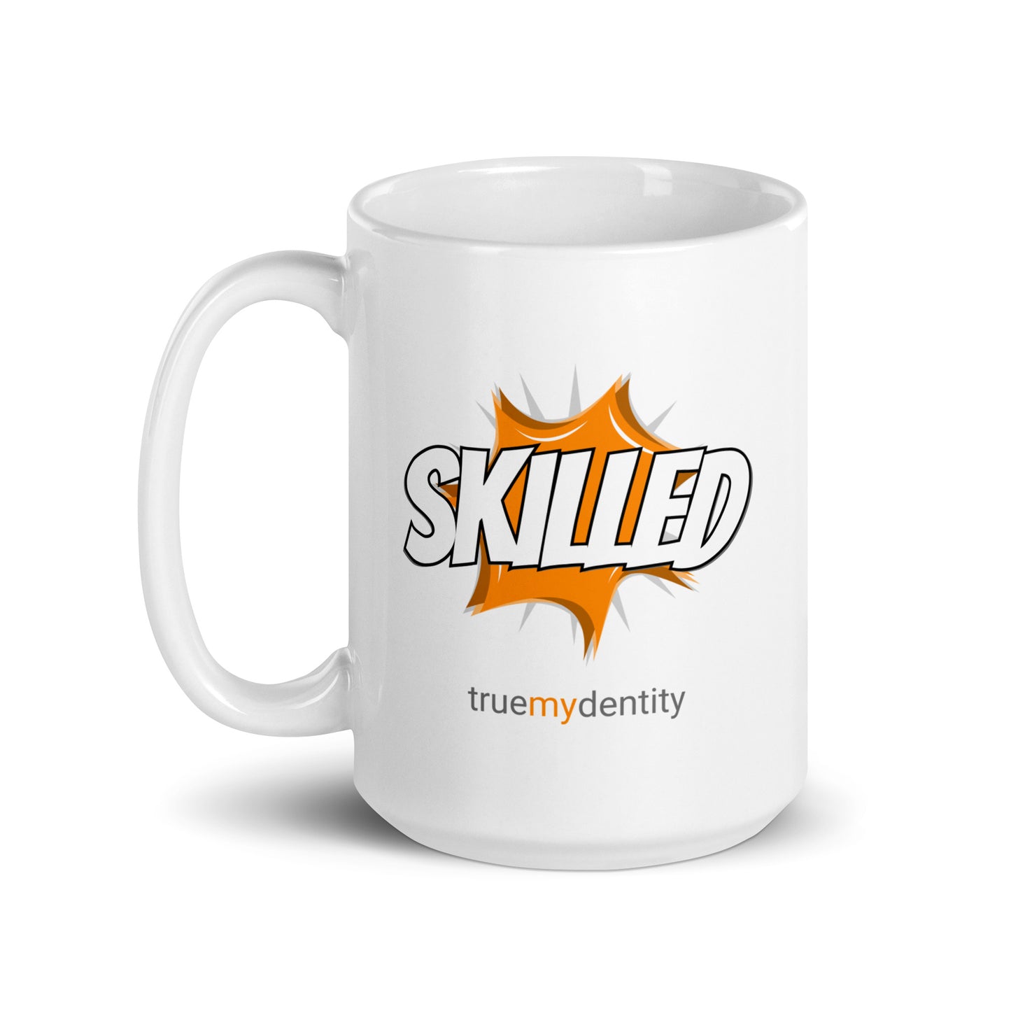 SKILLED White Coffee Mug Action 11 oz or 15 oz