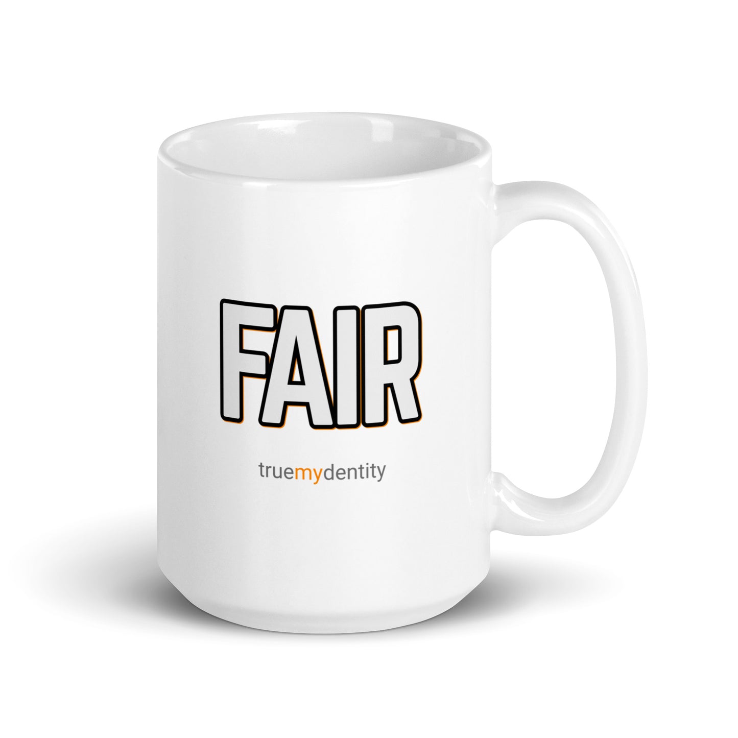 FAIR White Coffee Mug Bold 11 oz or 15 oz