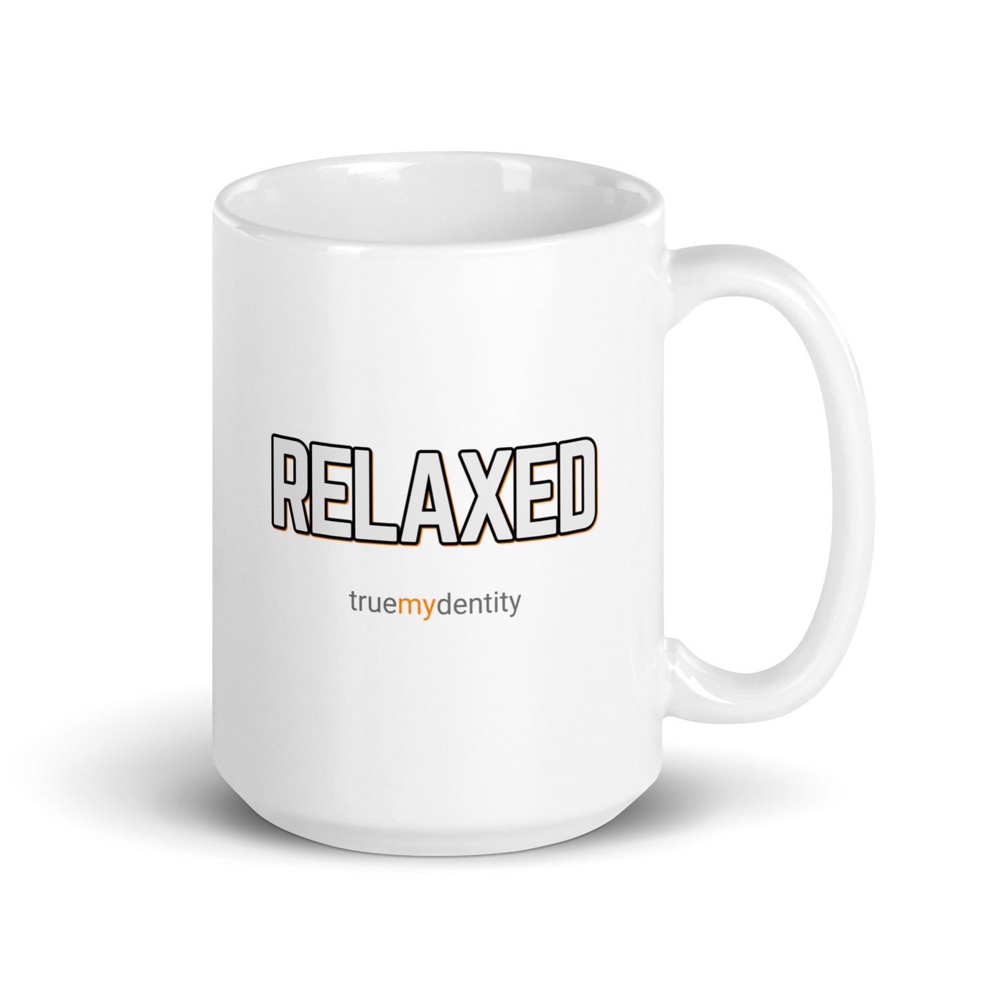 RELAXED White Coffee Mug Bold 11 oz or 15 oz