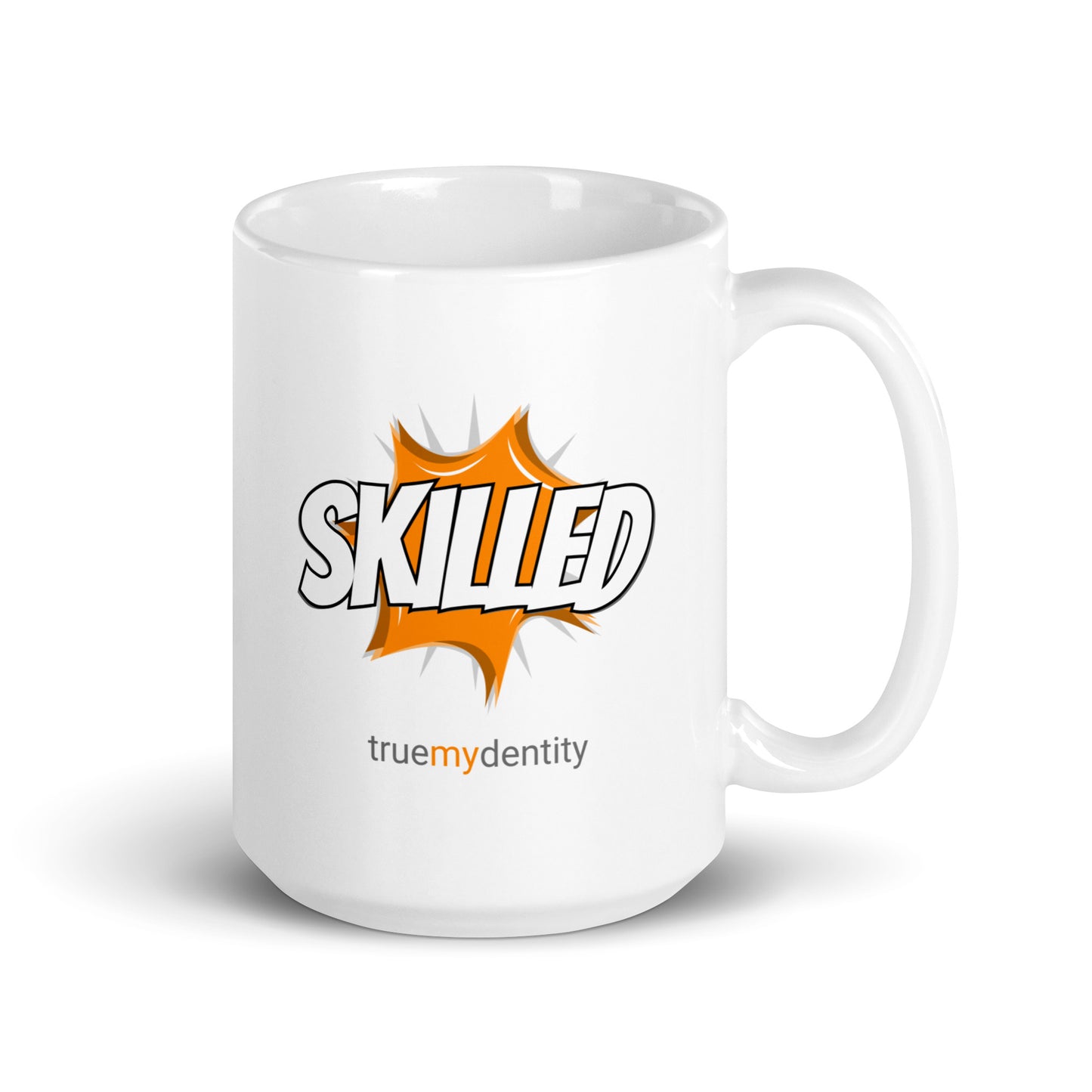 SKILLED White Coffee Mug Action 11 oz or 15 oz