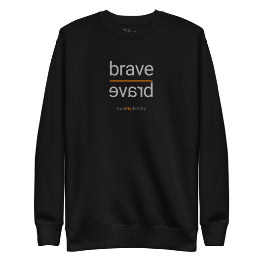 BRAVE Sweatshirt Reflection Design | Unisex