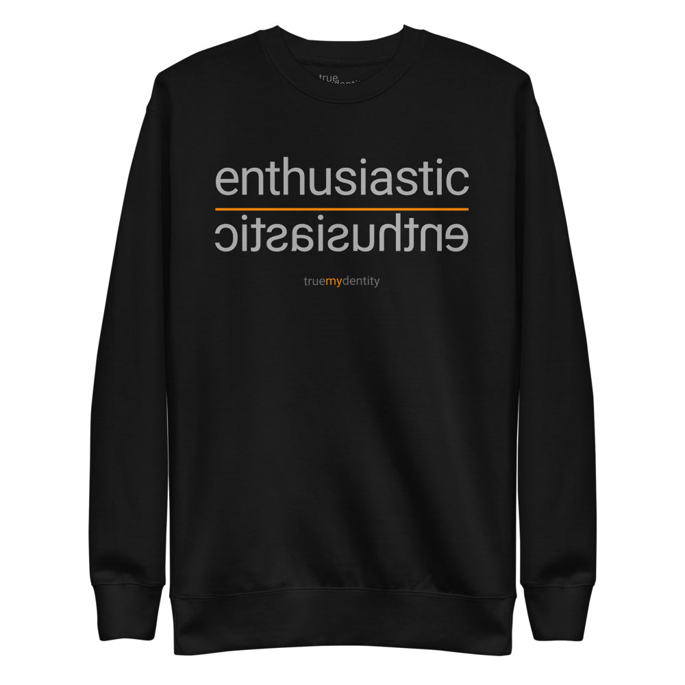 ENTHUSIASTIC Sweatshirt Reflection Design | Unisex