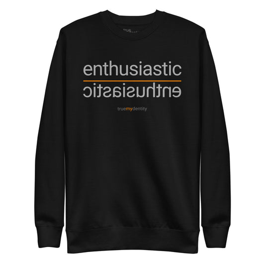 ENTHUSIASTIC Sweatshirt Reflection Design | Unisex