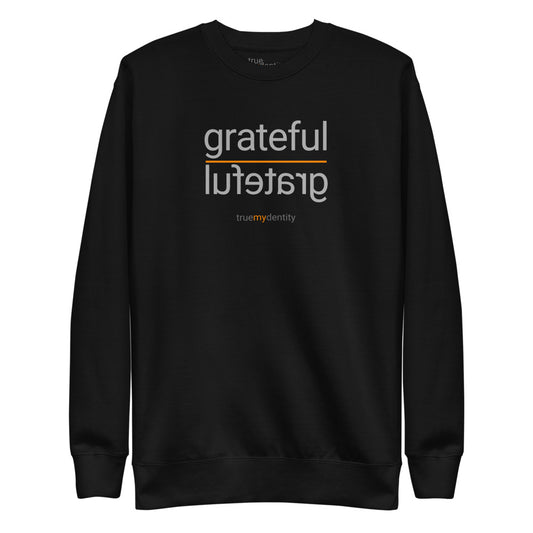 GRATEFUL Sweatshirt Reflection Design | Unisex