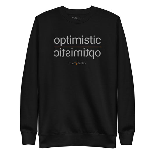 OPTIMISTIC Sweatshirt Reflection Design | Unisex