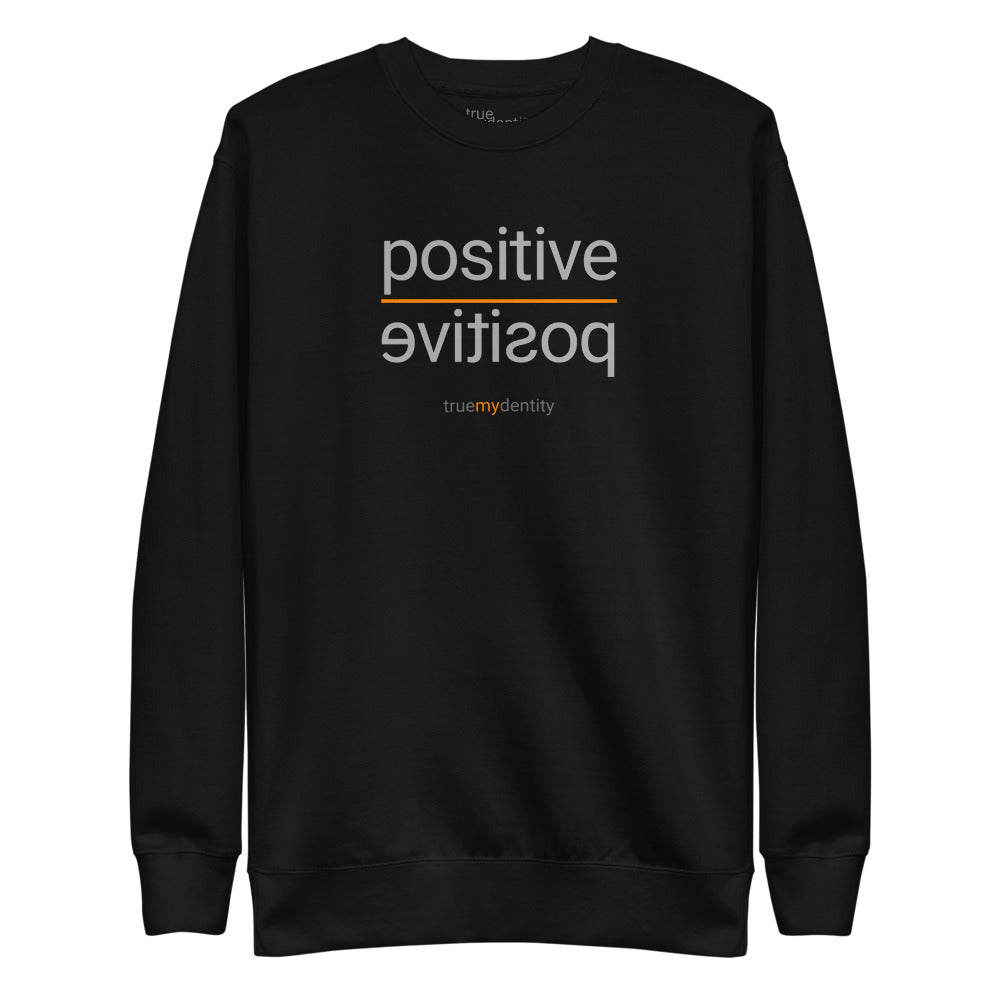 POSITIVE Sweatshirt Reflection Design | Unisex