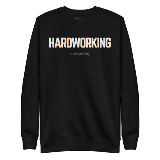 HARDWORKING Sweatshirt Bold Design | Unisex