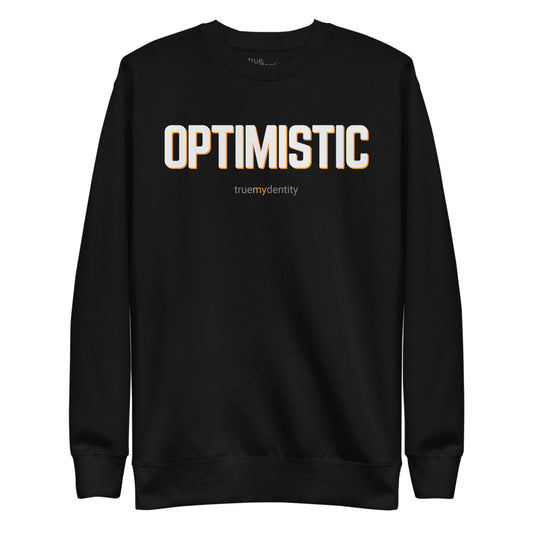 OPTIMISTIC Sweatshirt Bold Design | Unisex