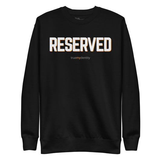 RESERVED Sweatshirt Bold Design | Unisex