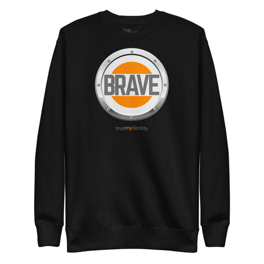 BRAVE Sweatshirt Core Design | Unisex