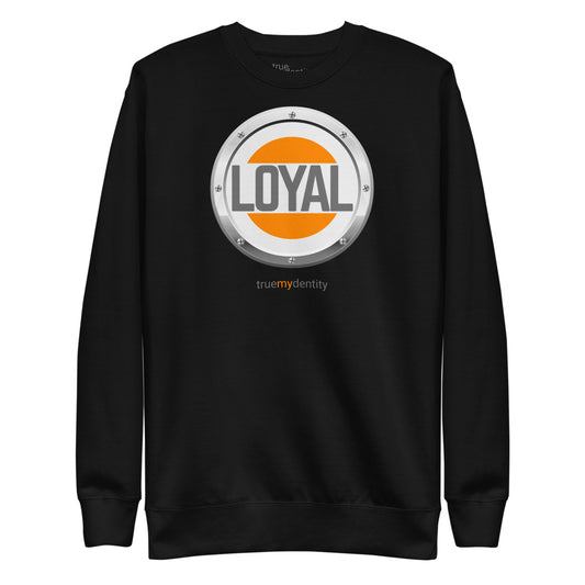 LOYAL Sweatshirt Core Design | Unisex