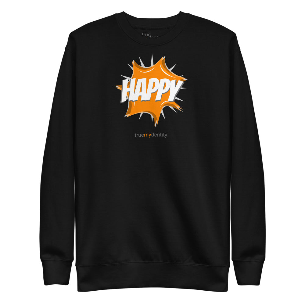HAPPY Sweatshirt Action Design | Unisex