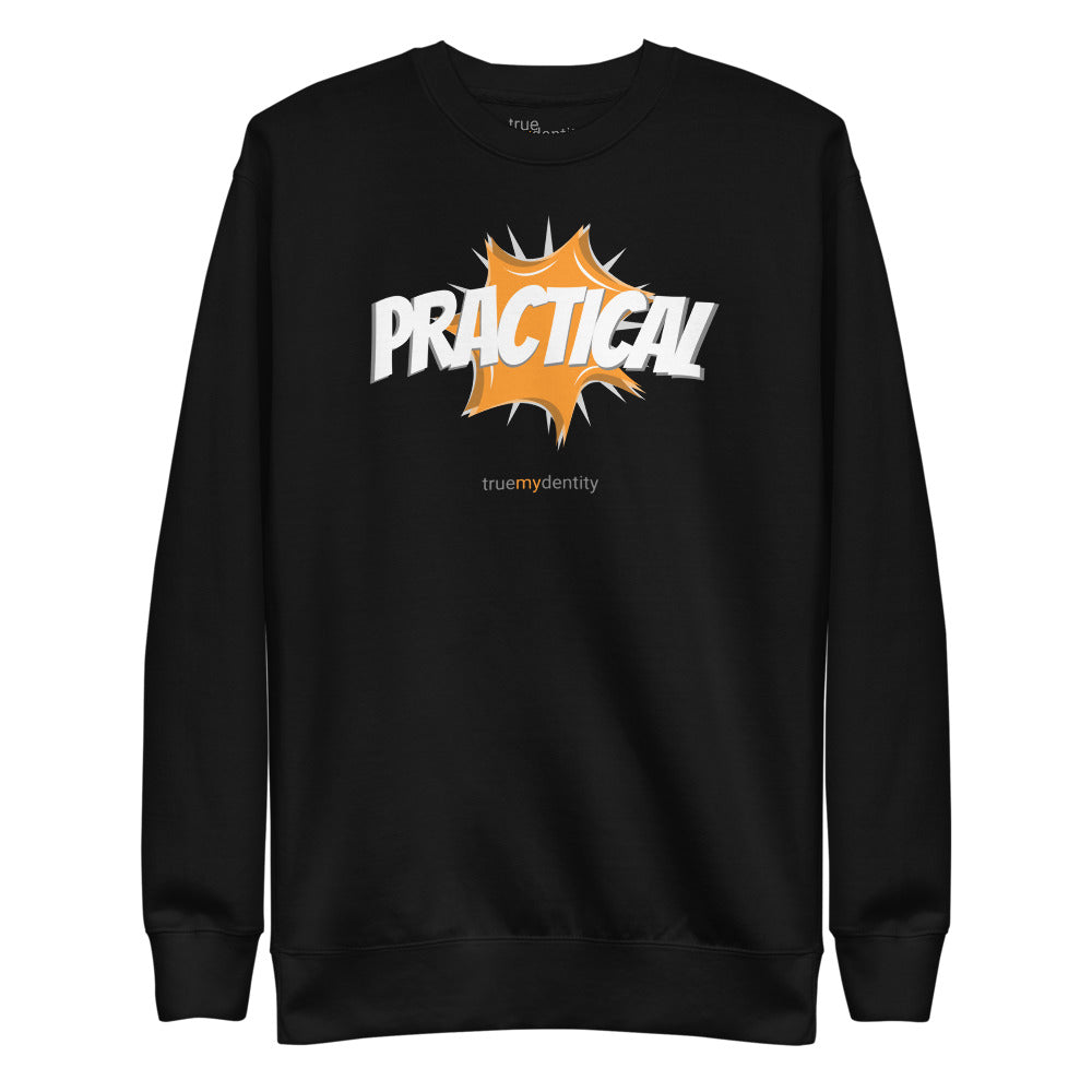 PRACTICAL Sweatshirt Action Design | Unisex