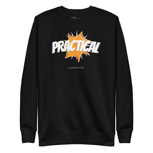 PRACTICAL Sweatshirt Action Design | Unisex