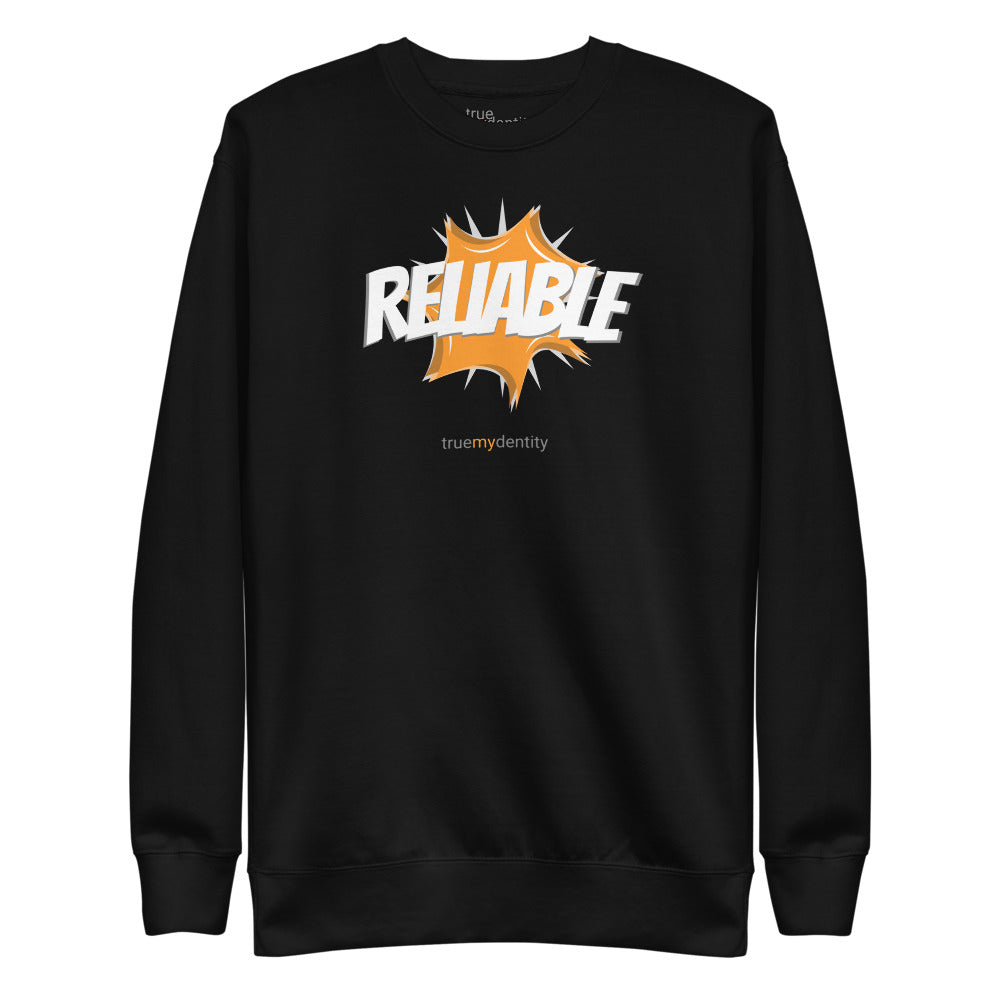 RELIABLE Sweatshirt Action Design | Unisex