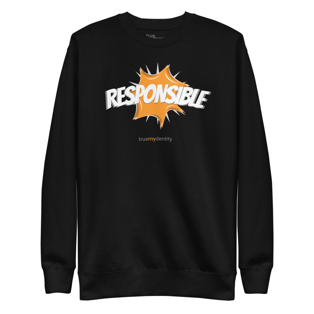 RESPONSIBLE Sweatshirt Action Design | Unisex