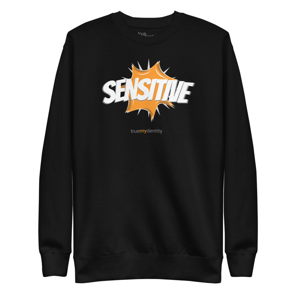 SENSITIVE Sweatshirt Action Design | Unisex