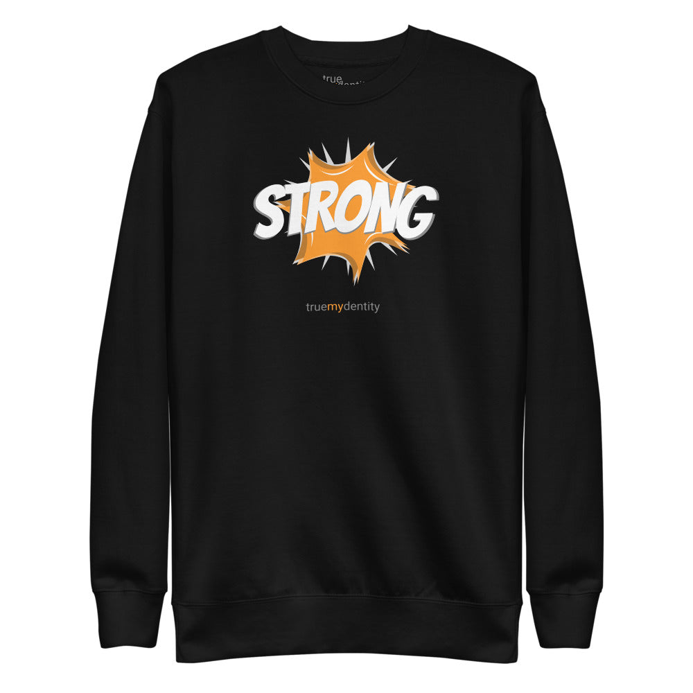 STRONG Sweatshirt Action Design | Unisex