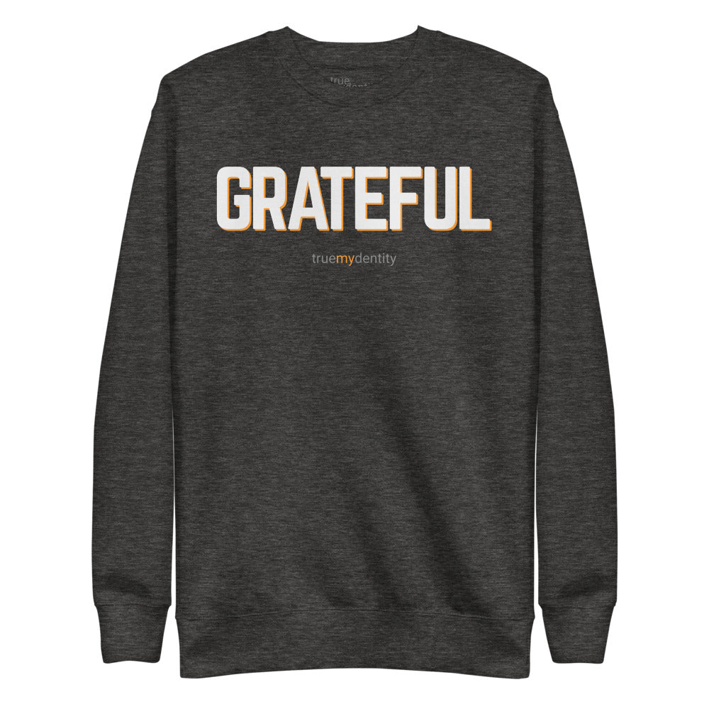 GRATEFUL Sweatshirt Bold Design | Unisex