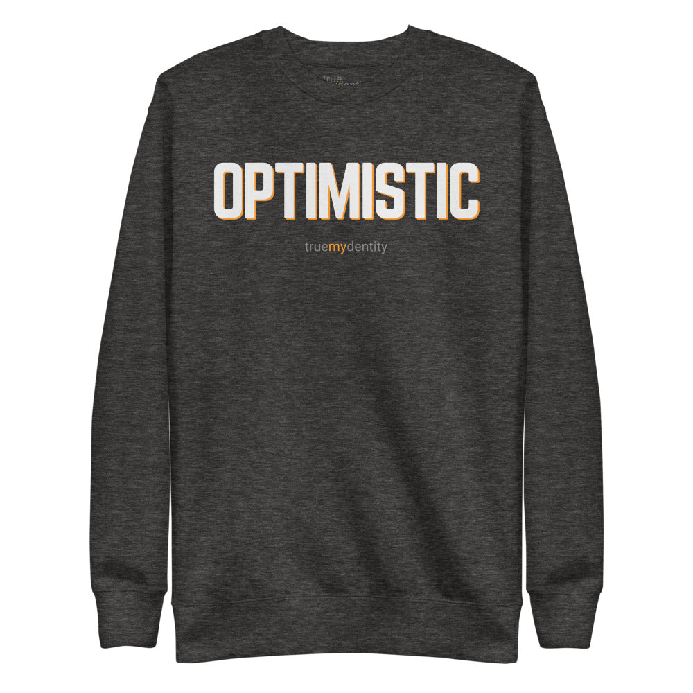 OPTIMISTIC Sweatshirt Bold Design | Unisex