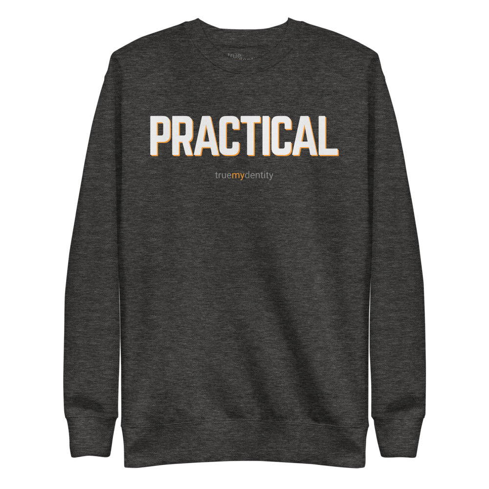 PRACTICAL Sweatshirt Bold Design | Unisex