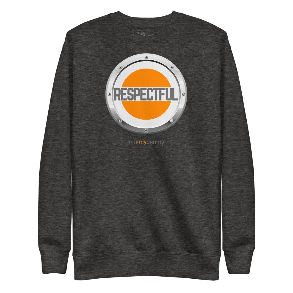 RESPECTFUL Sweatshirt Core Design | Unisex