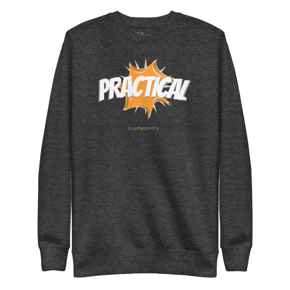 PRACTICAL Sweatshirt Action Design | Unisex