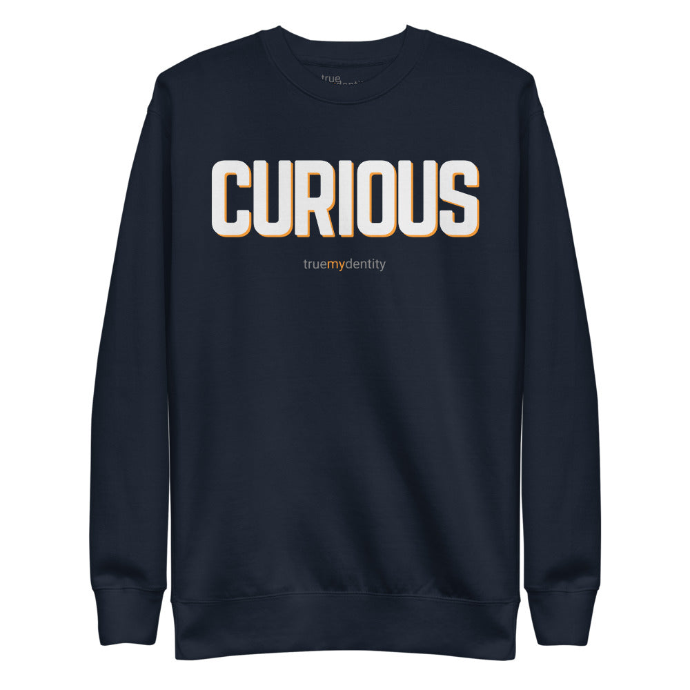 CURIOUS Sweatshirt Bold Design | Unisex