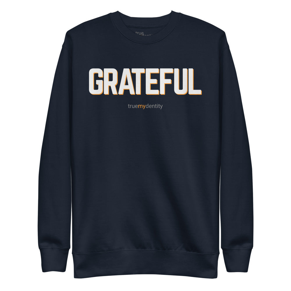 GRATEFUL Sweatshirt Bold Design | Unisex