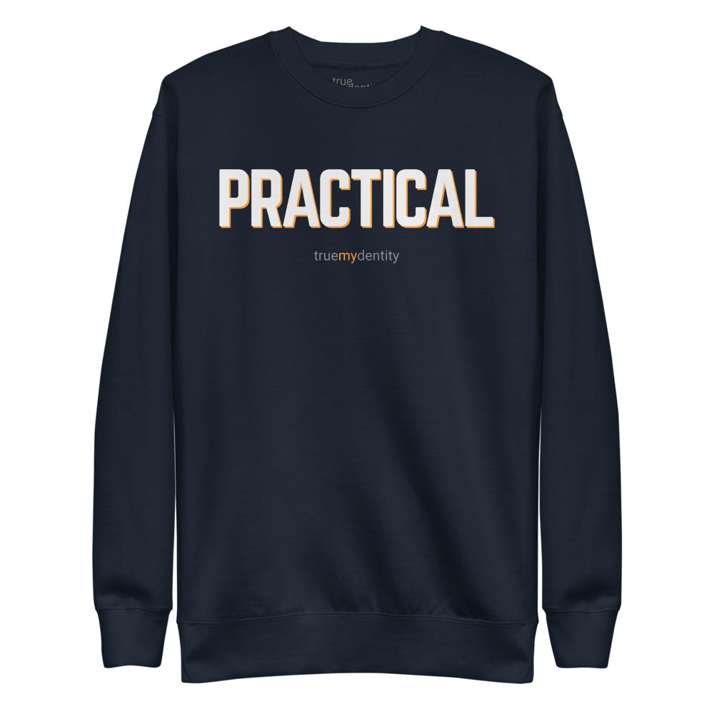 PRACTICAL Sweatshirt Bold Design | Unisex