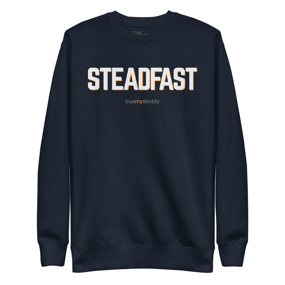STEADFAST Sweatshirt Bold Design | Unisex