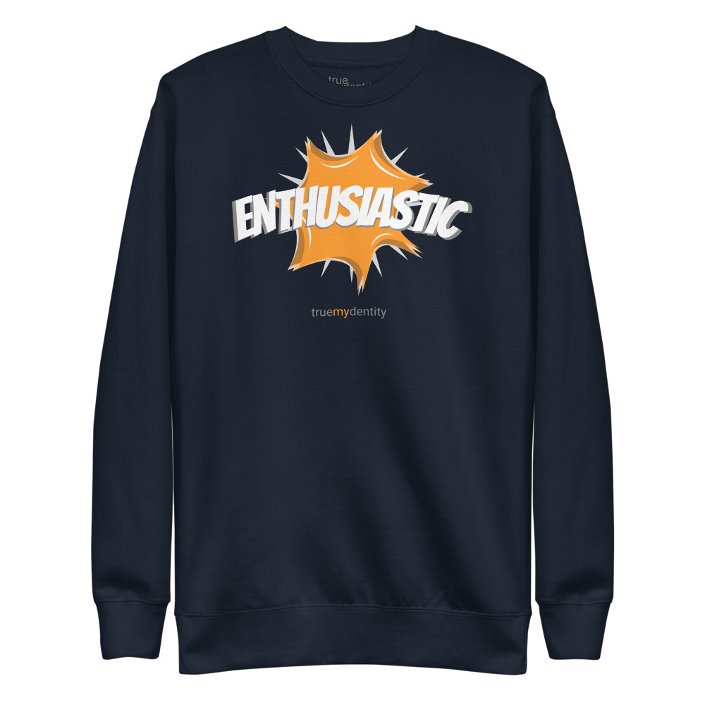 ENTHUSIASTIC Sweatshirt Action Design | Unisex