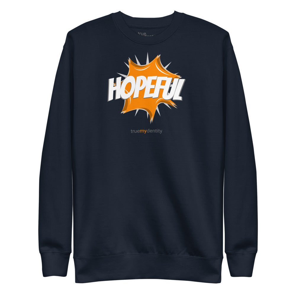 HOPEFUL Sweatshirt Action Design | Unisex