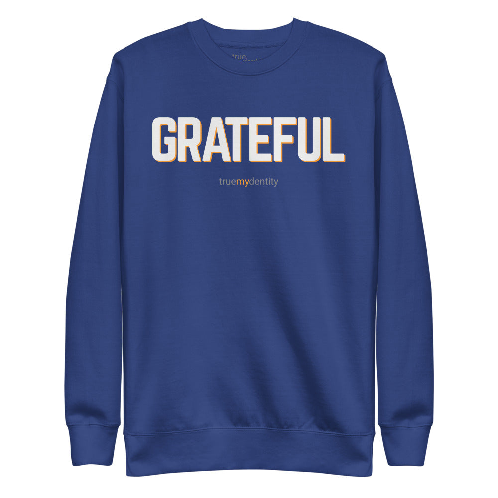 GRATEFUL Sweatshirt Bold Design | Unisex