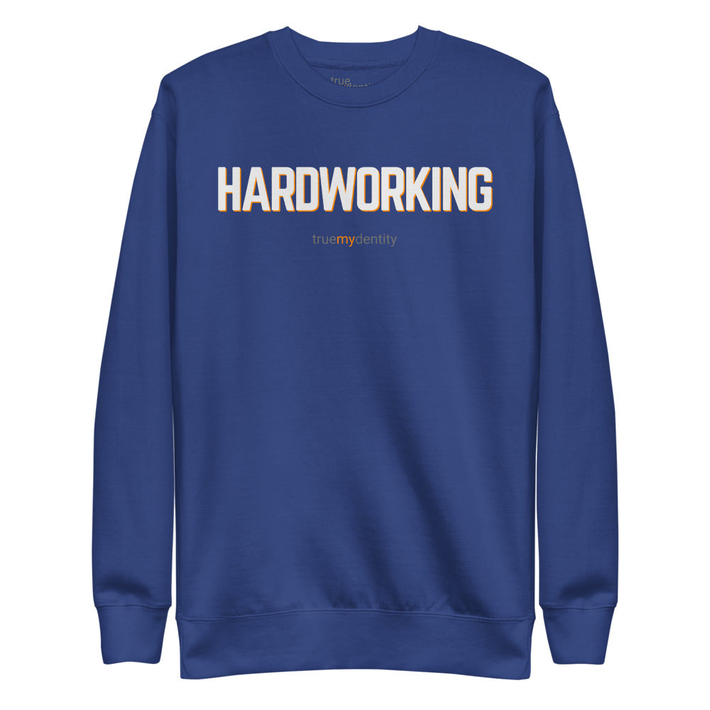 HARDWORKING Sweatshirt Bold Design | Unisex