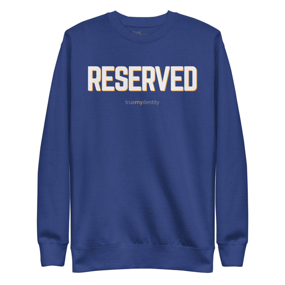 RESERVED Sweatshirt Bold Design | Unisex