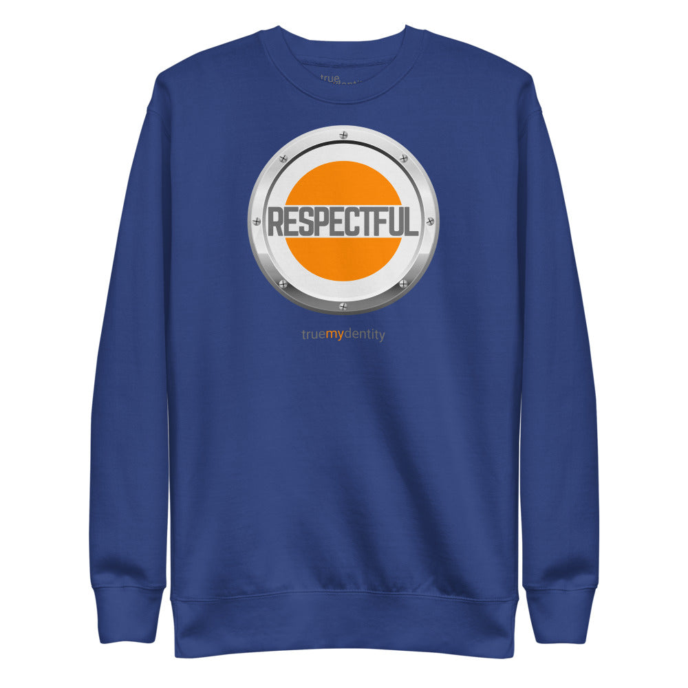RESPECTFUL Sweatshirt Core Design | Unisex