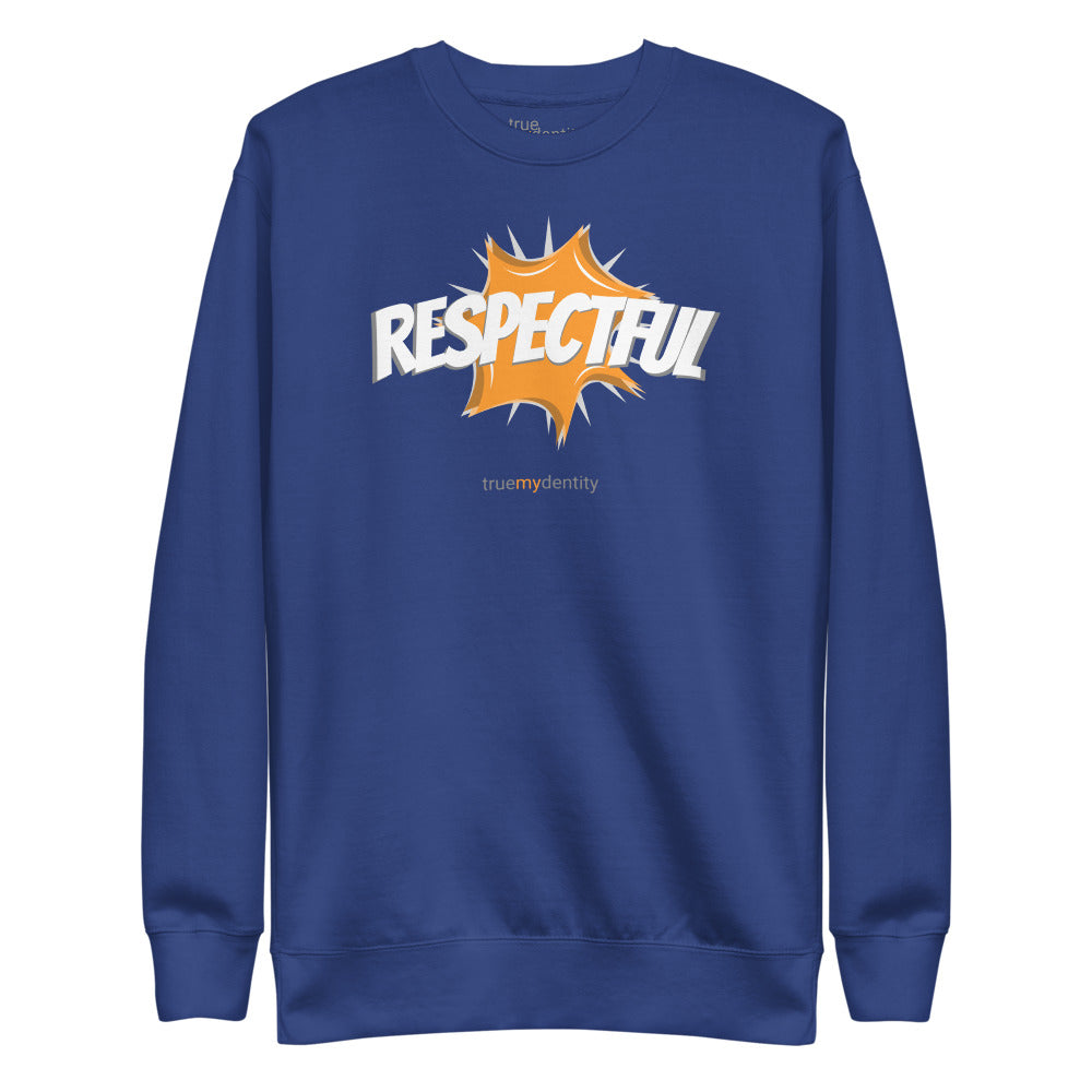 RESPECTFUL Sweatshirt Action Design | Unisex