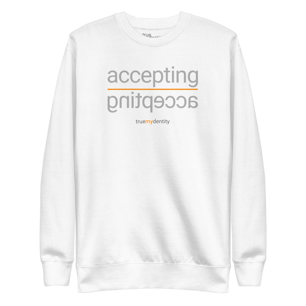 ACCEPTING Sweatshirt Reflection Design | Unisex