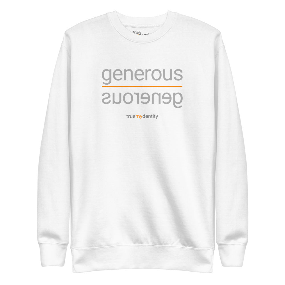 GENEROUS Sweatshirt Reflection Design | Unisex