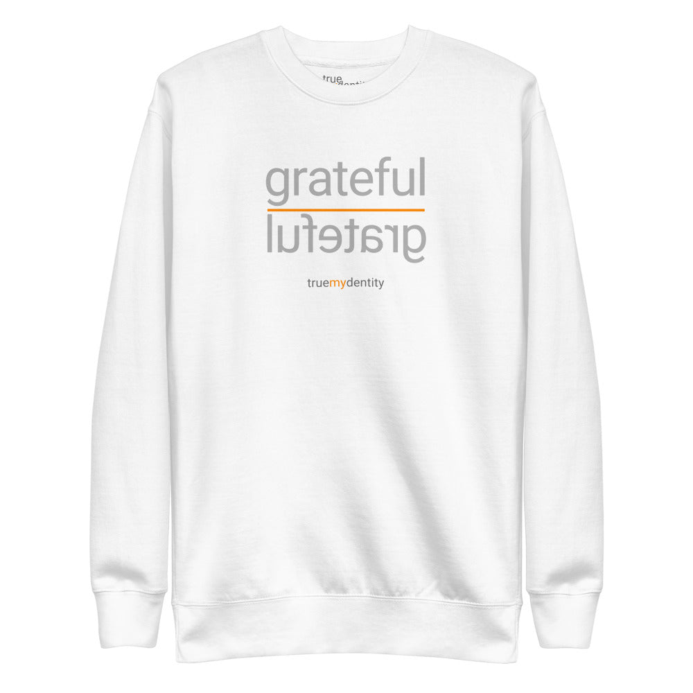 GRATEFUL Sweatshirt Reflection Design | Unisex