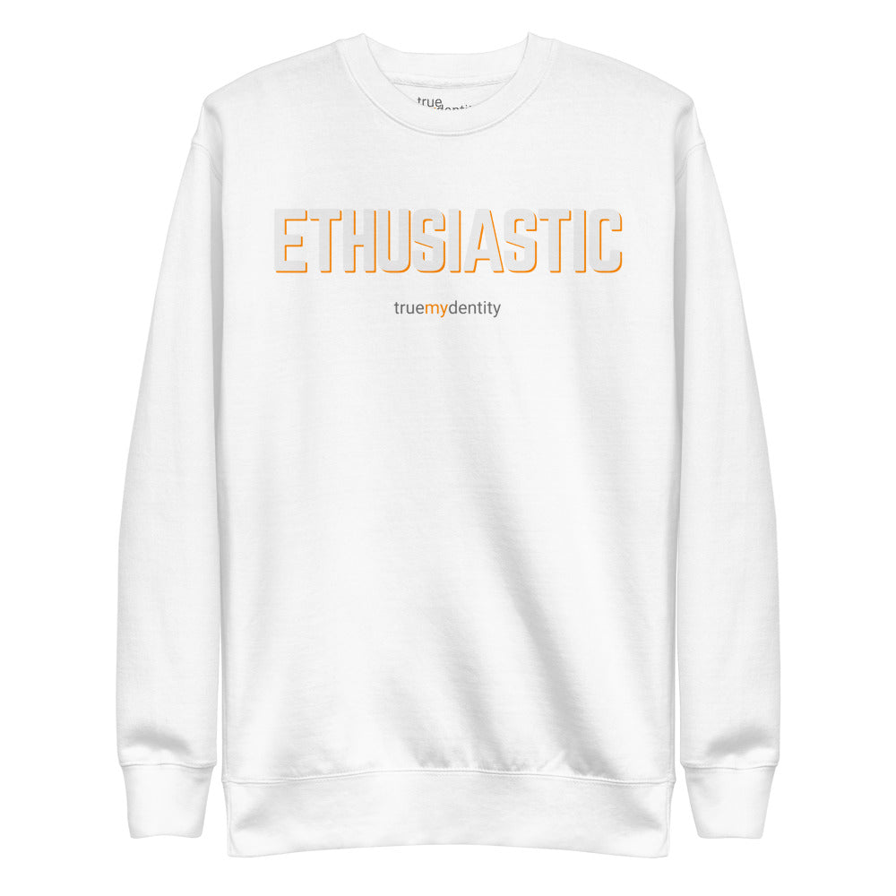 ENTHUSIASTIC Sweatshirt Bold Design | Unisex