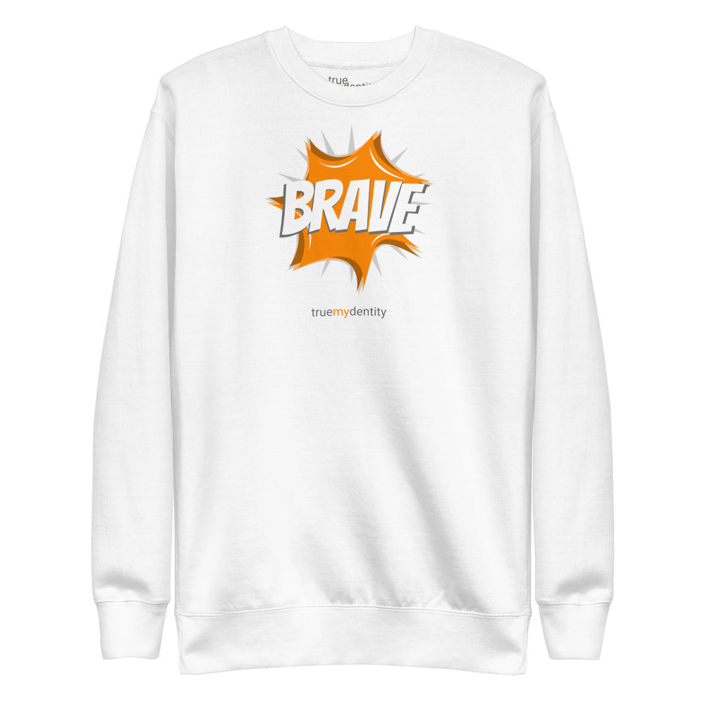 BRAVE Sweatshirt Action Design | Unisex
