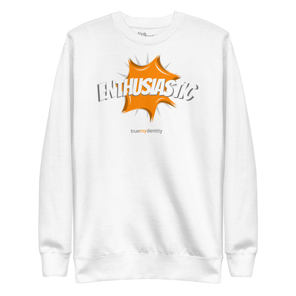 ENTHUSIASTIC Sweatshirt Action Design | Unisex