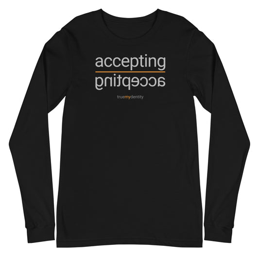 ACCEPTING Long Sleeve Shirt Reflection Design | Unisex