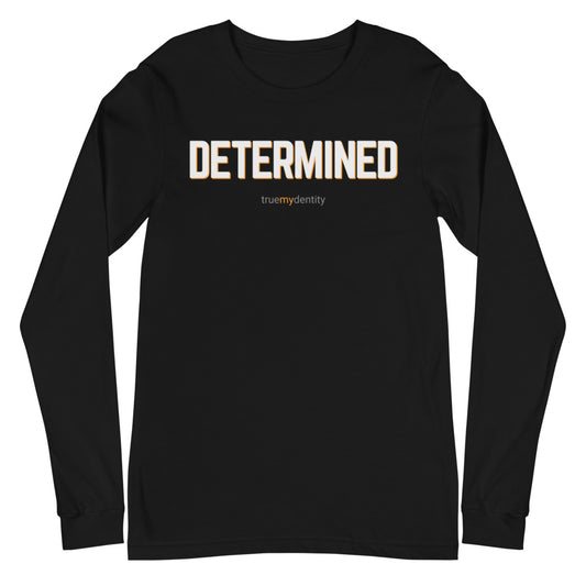 DETERMINED Long Sleeve Shirt Bold Design | Unisex