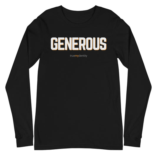 GENEROUS Long Sleeve Shirt Bold Design | Unisex