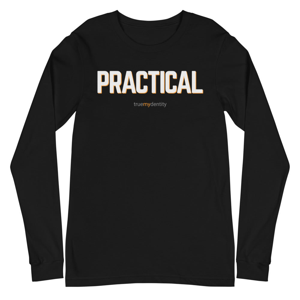 PRACTICAL Long Sleeve Shirt Bold Design | Unisex