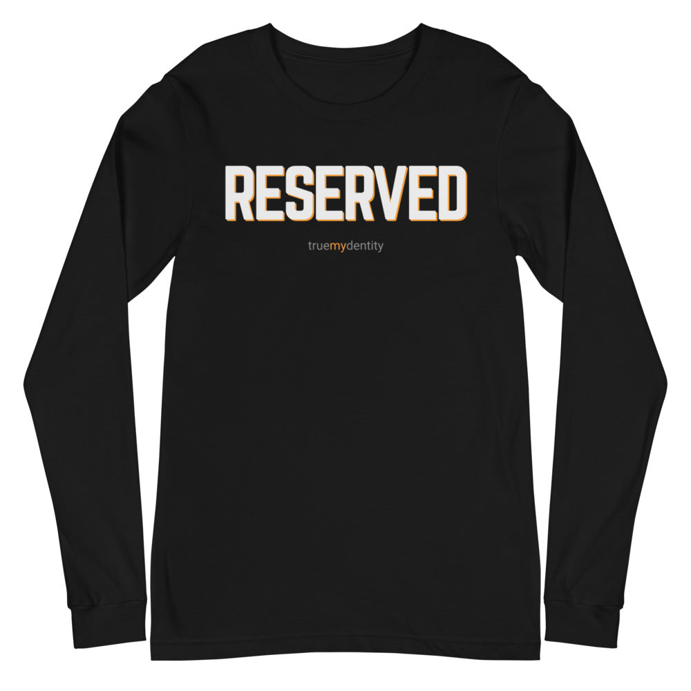 RESERVED Long Sleeve Shirt Bold Design | Unisex