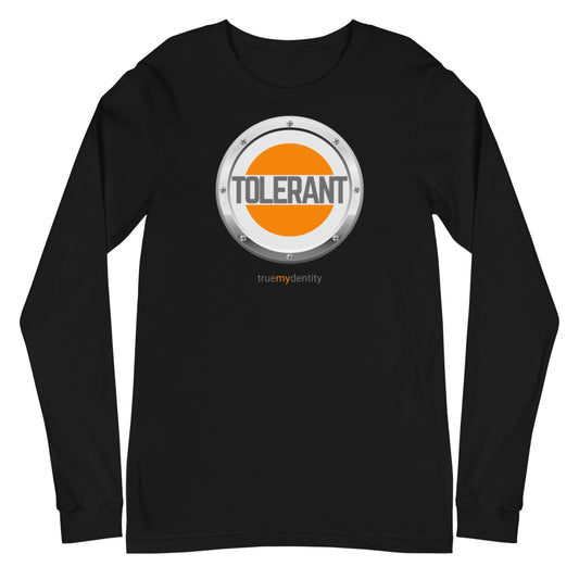 TOLERANT Long Sleeve Shirt Core Design | Unisex